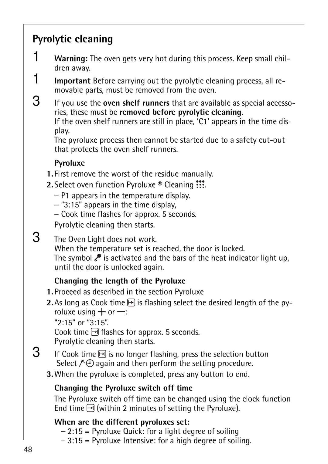 Electrolux B8871-4 Pyrolytic cleaning, Changing the length of the Pyroluxe, Changing the Pyroluxe switch off time 