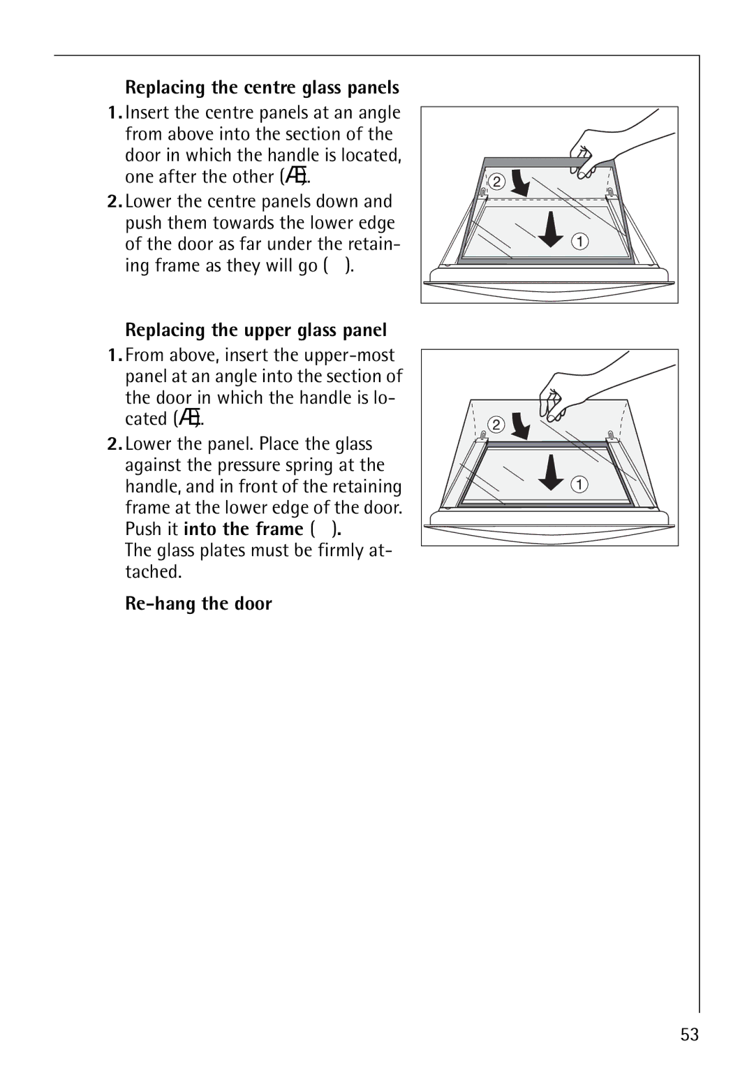 Electrolux B8871-4 manual Replacing the centre glass panels, Replacing the upper glass panel, Re-hang the door 