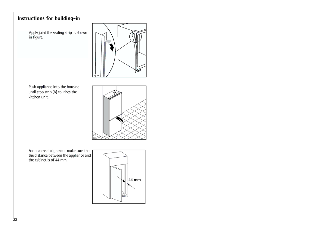 Electrolux C 7 1440 i installation instructions Instructions for building-in, 44 mm 