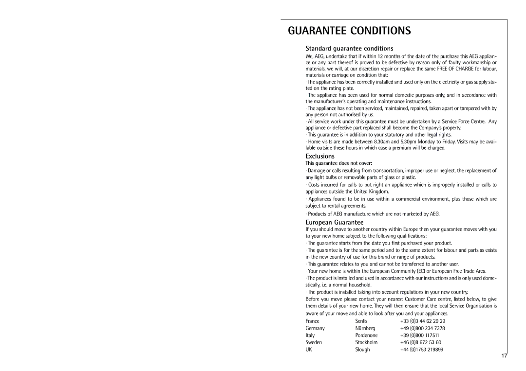 Electrolux C 7 18 41-4i installation instructions Guarantee Conditions 