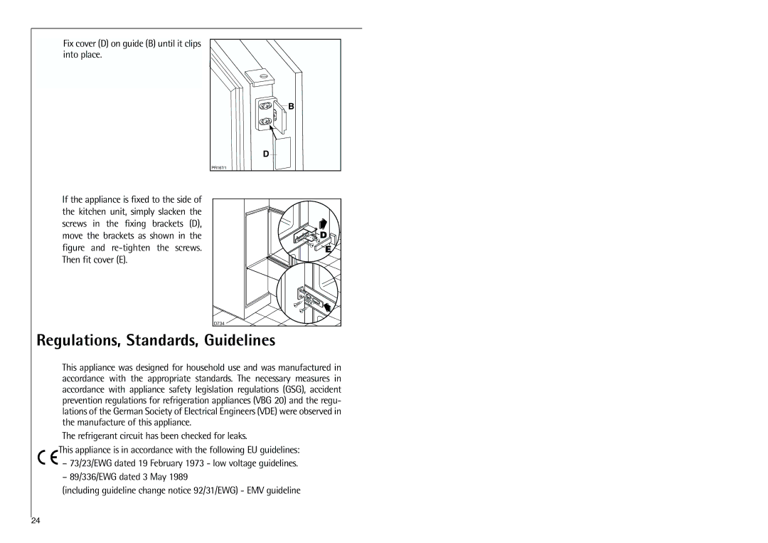 Electrolux C 7 18 41-4i Regulations, Standards, Guidelines, Fix cover D on guide B until it clips into place 