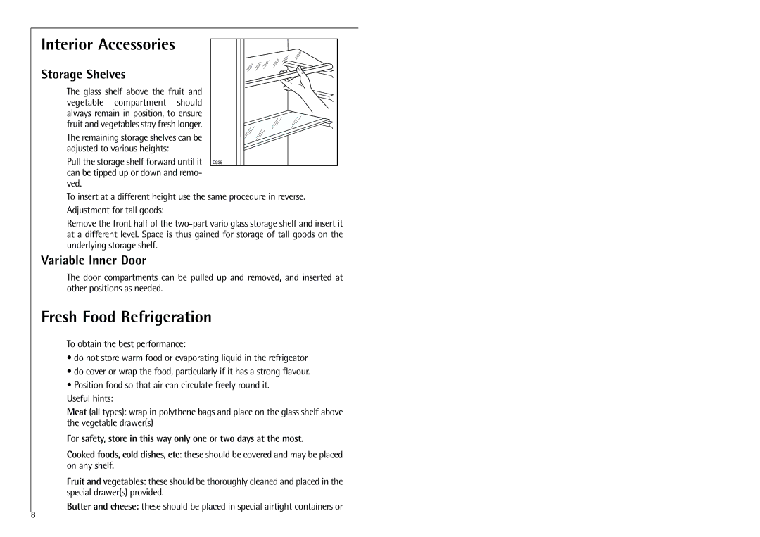 Electrolux C 7 18 41-4i Interior Accessories, Fresh Food Refrigeration, Storage Shelves, Variable Inner Door 