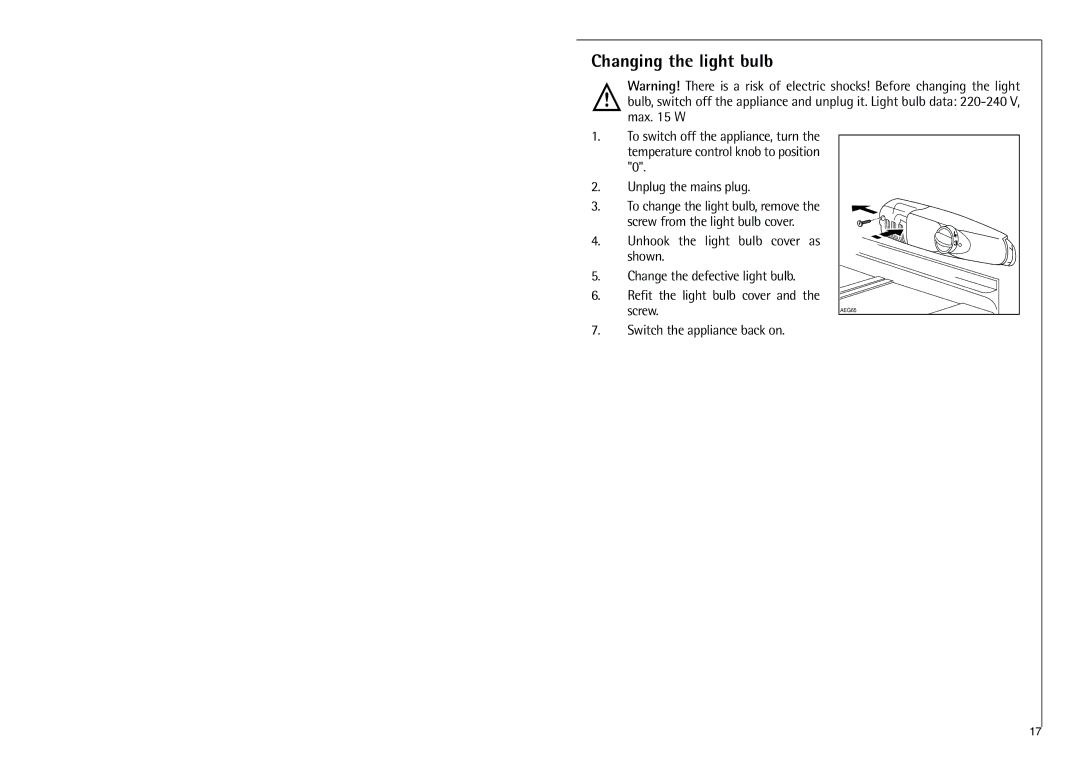 Electrolux C 718 40-4i installation instructions Changing the light bulb, Switch the appliance back on 