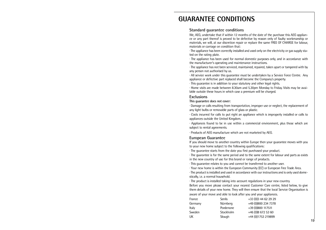 Electrolux C 718 40-4i installation instructions Guarantee Conditions 