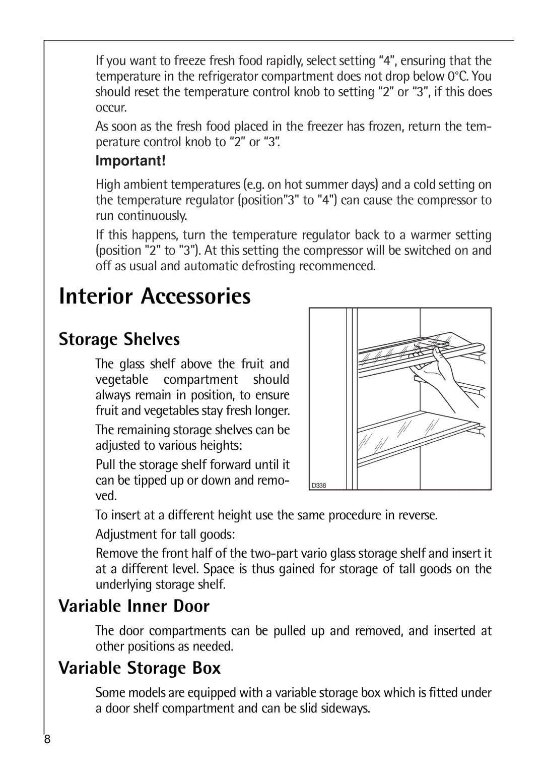 Electrolux C 8 18 43 i Interior Accessories, Storage Shelves, Variable Inner Door, Variable Storage Box 