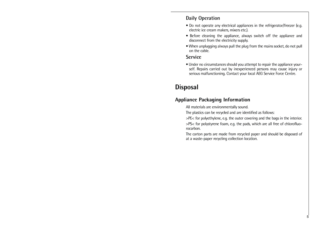 Electrolux C 9 18 43-4i installation instructions Disposal, Daily Operation, Service, Appliance Packaging Information 