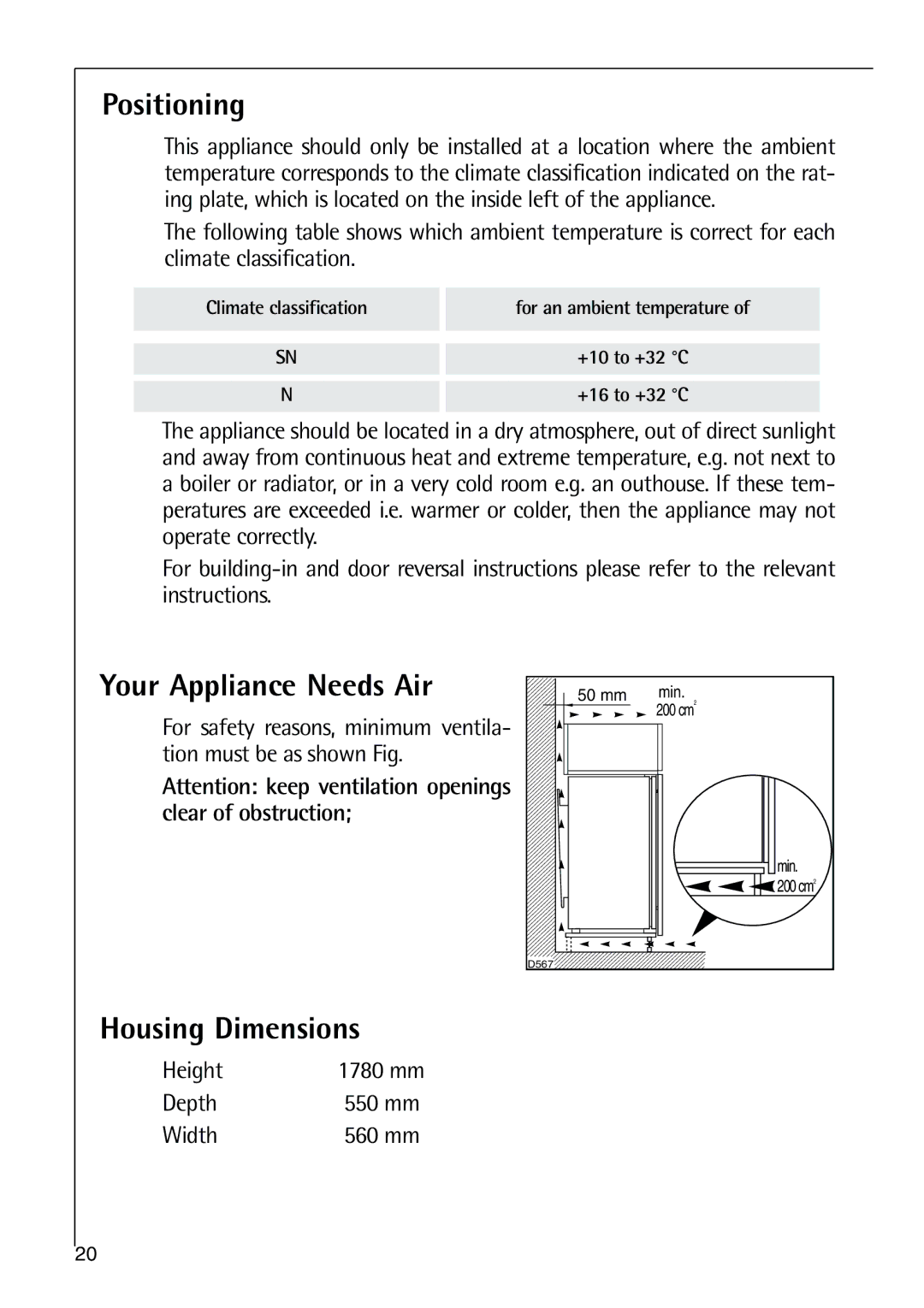 Electrolux C 9 18 44-5 i user manual Positioning, Your Appliance Needs Air, Housing Dimensions 