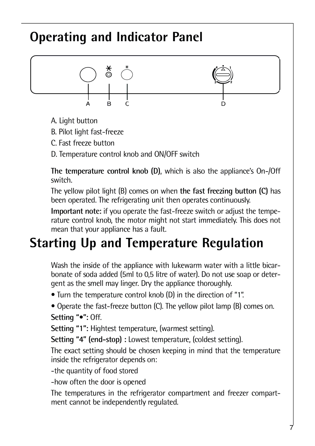 Electrolux C 9 18 44-5 i user manual Operating and Indicator Panel, Starting Up and Temperature Regulation 