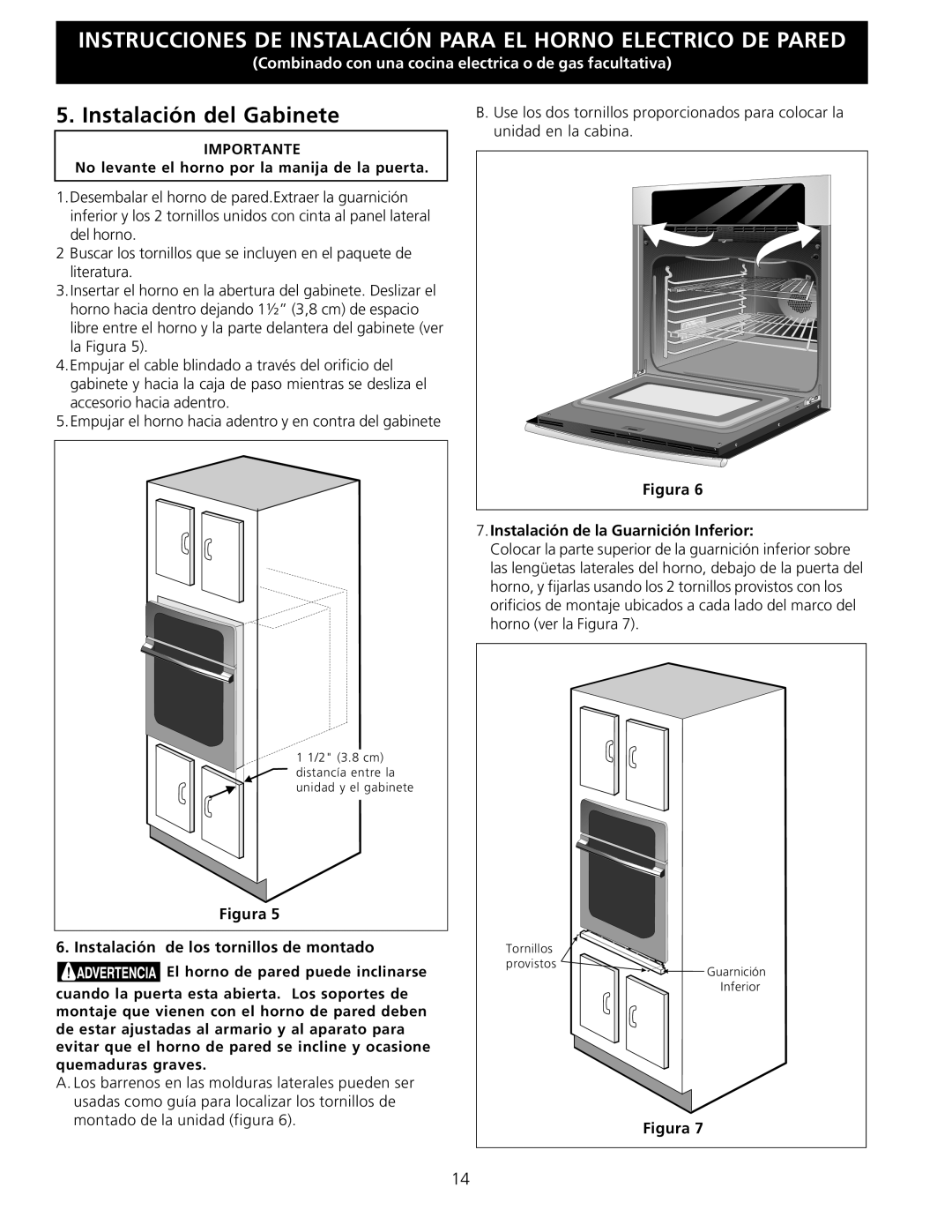 Electrolux D, C, A, B Instalación del Gabinete, Importante, No levante el horno por la manija de la puerta 