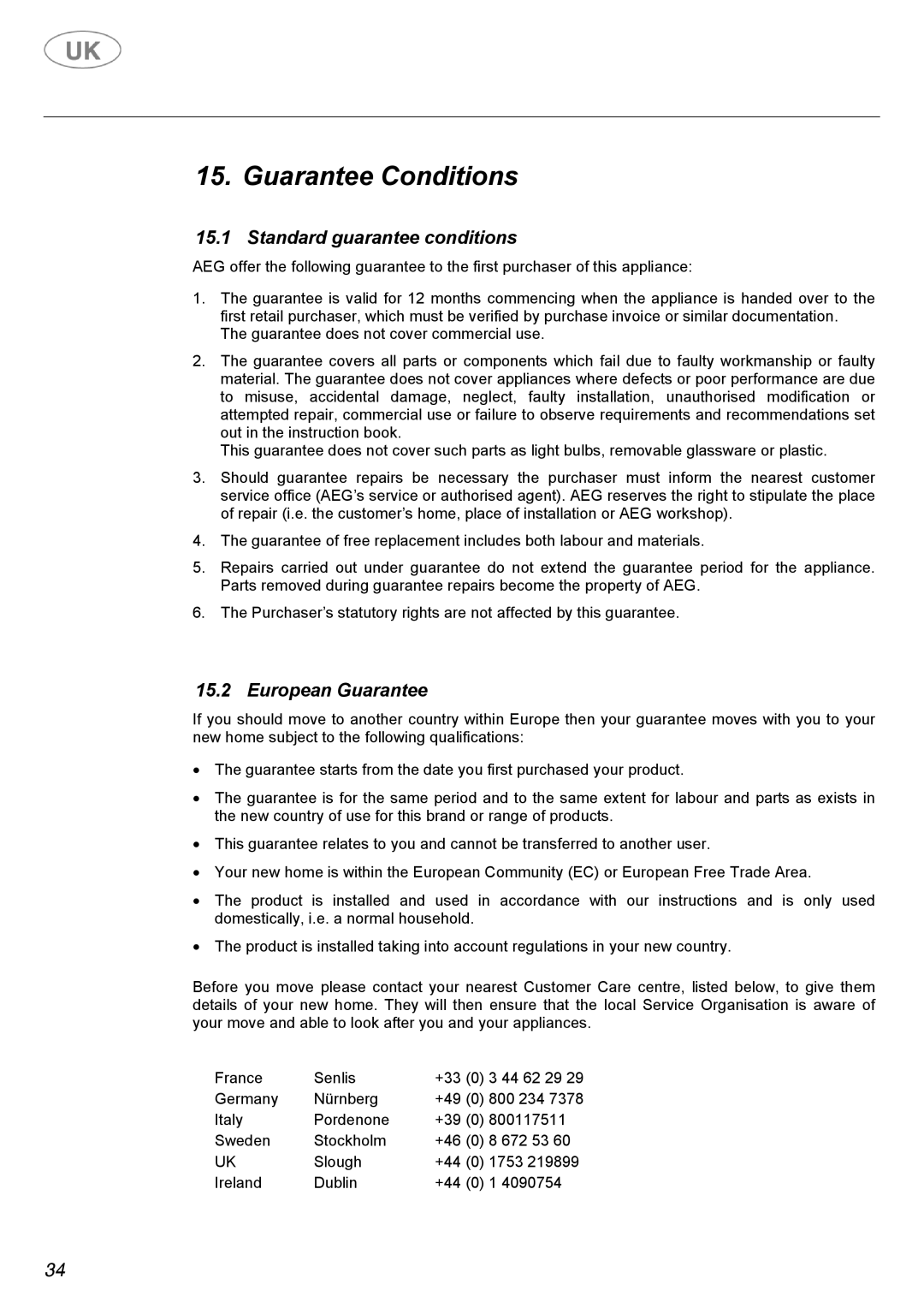 Electrolux C41022G manual Guarantee Conditions, Standard guarantee conditions, European Guarantee 