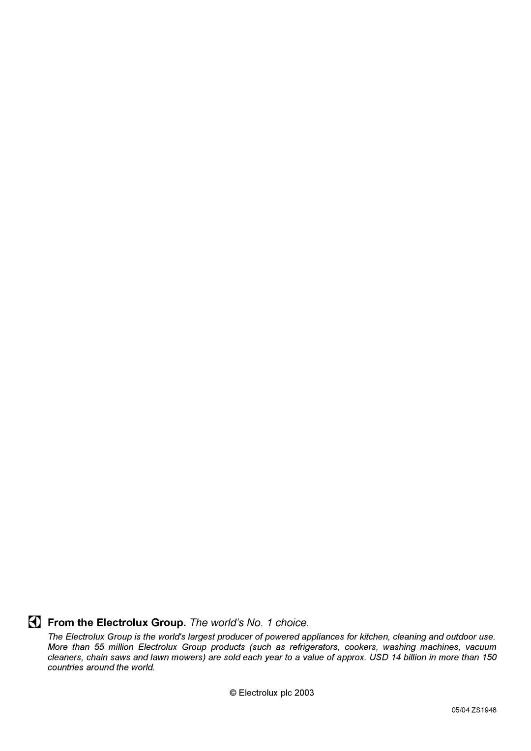 Electrolux C41022G manual From the Electrolux Group. The world’s No choice 