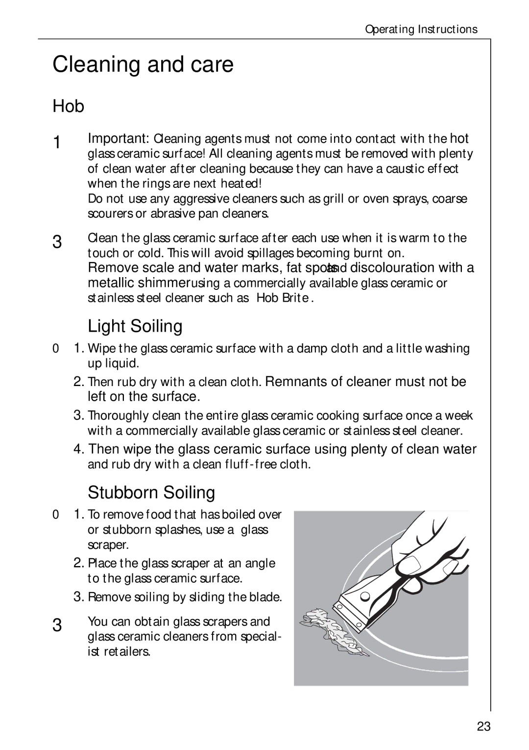 Electrolux C65030K operating instructions Cleaning and care, Hob, Light Soiling, Stubborn Soiling 