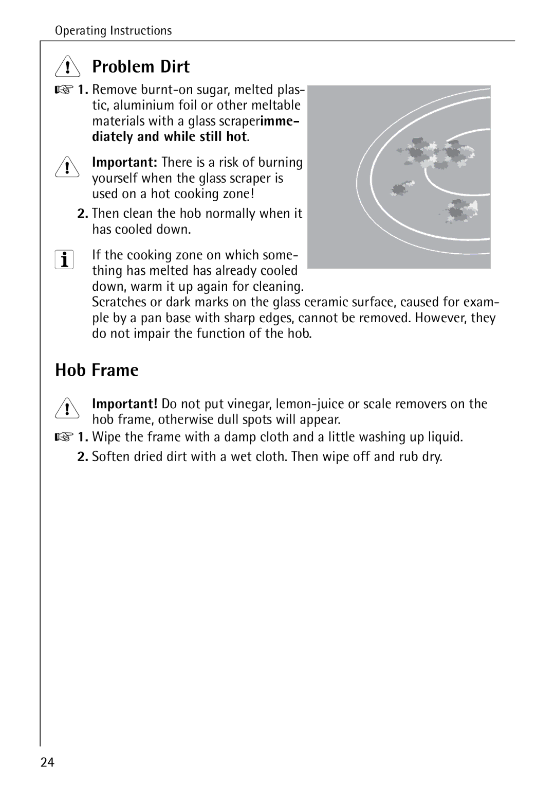 Electrolux C65030K operating instructions Problem Dirt, Hob Frame 