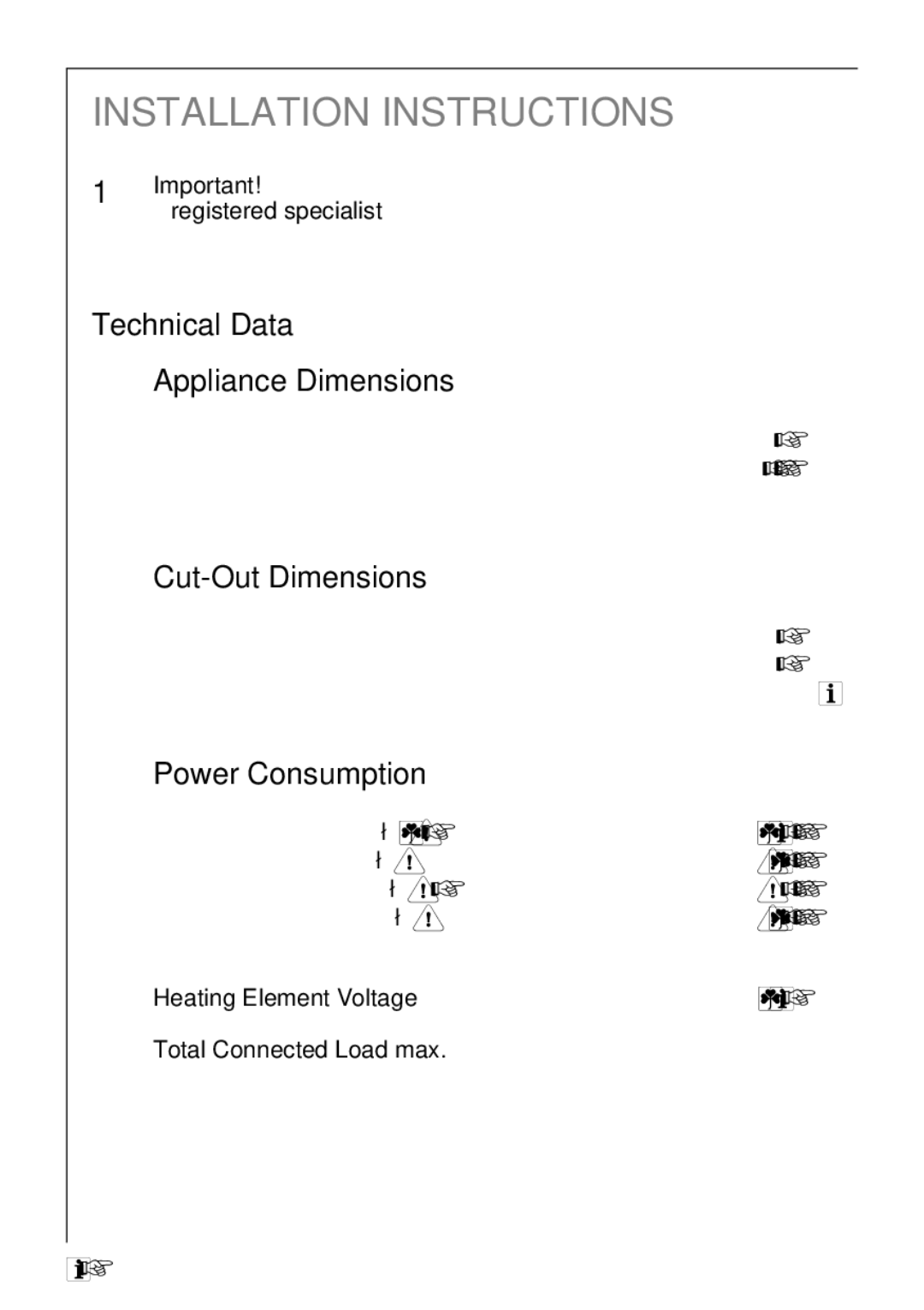 Electrolux C65030K operating instructions Technical Data Appliance Dimensions, Cut-Out Dimensions, Power Consumption 