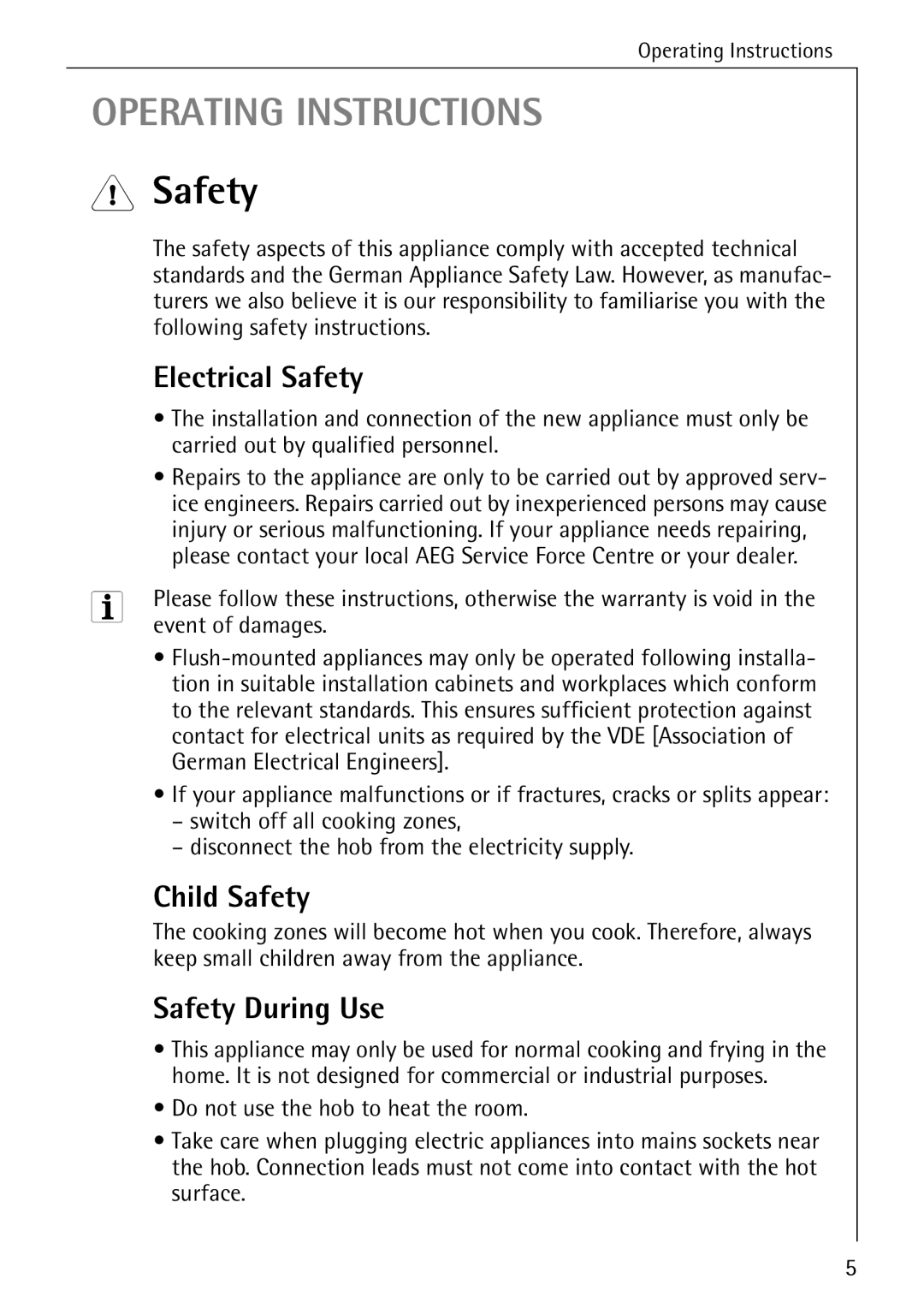 Electrolux C65030K operating instructions Electrical Safety, Child Safety, Safety During Use, Event of damages 