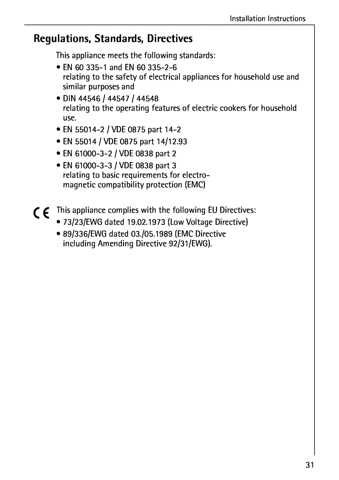Electrolux C65030K operating instructions Regulations, Standards, Directives 