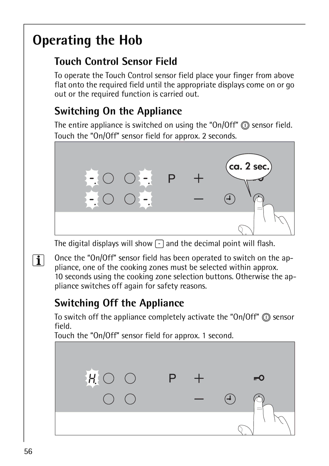 Electrolux C67600K Operating the Hob, Touch Control Sensor Field, Switching On the Appliance, Switching Off the Appliance 