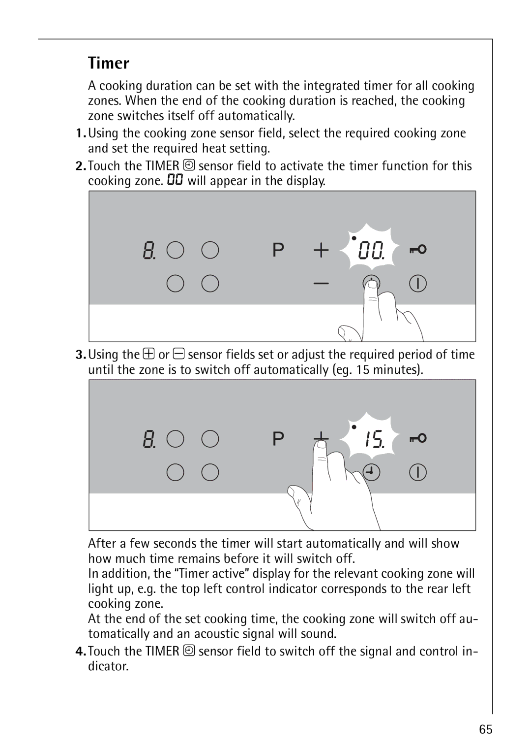 Electrolux C67600K operating instructions Timer 