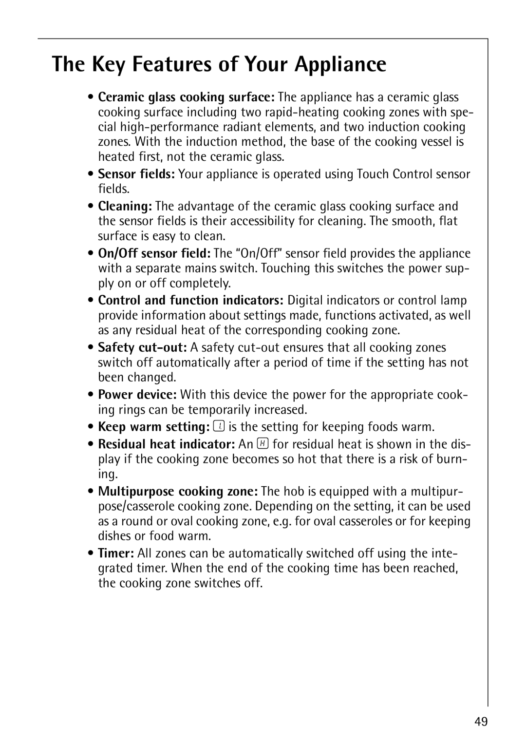 Electrolux C67600K operating instructions Key Features of Your Appliance 