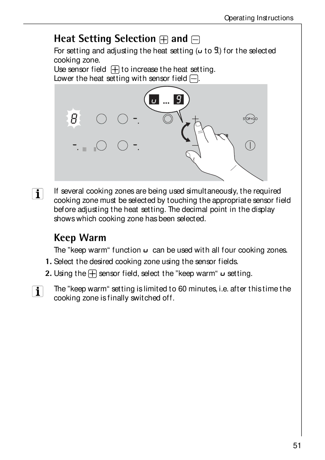 Electrolux C75301K operating instructions Heat Setting Selection +, Keep Warm, Cooking zone is finally switched off 