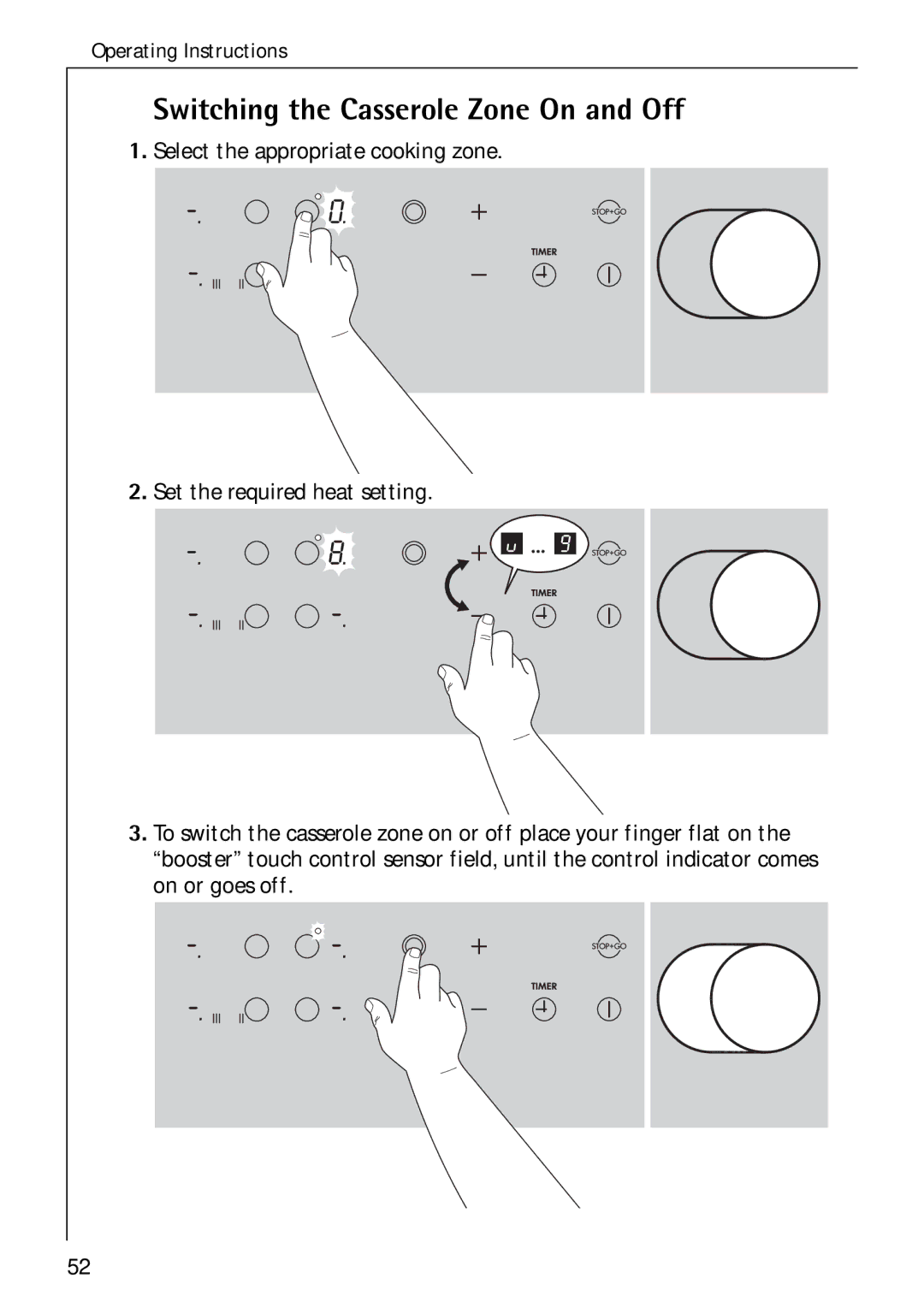 Electrolux C75301K operating instructions Switching the Casserole Zone On and Off 