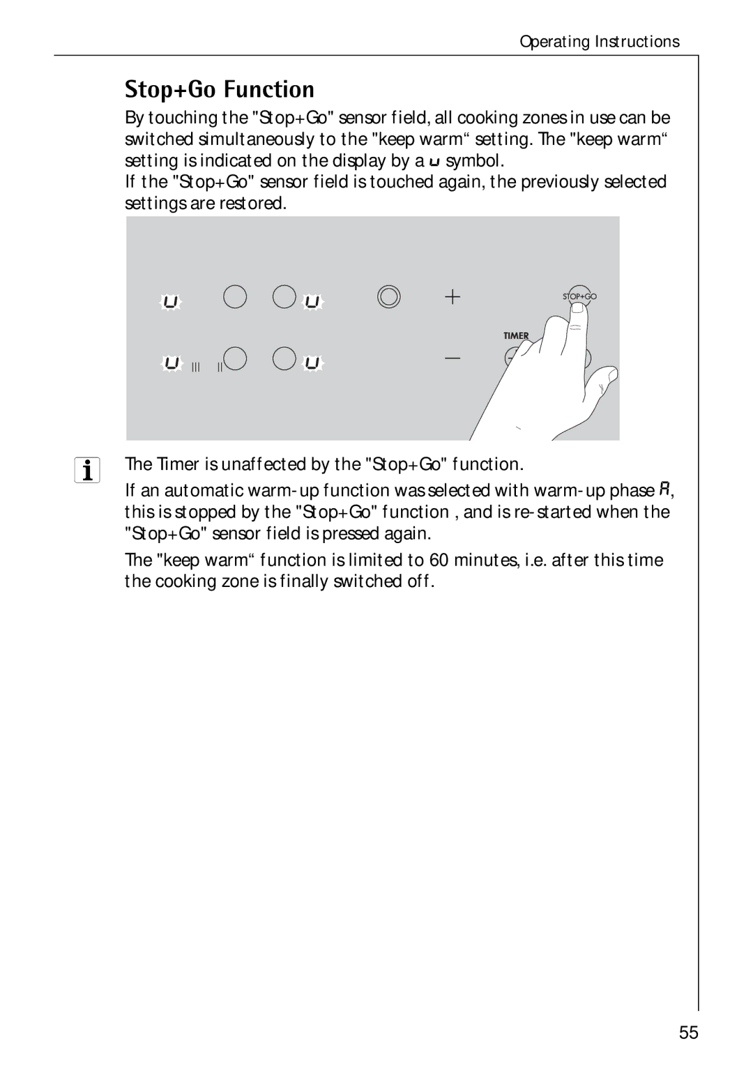 Electrolux C75301K operating instructions Stop+Go Function 