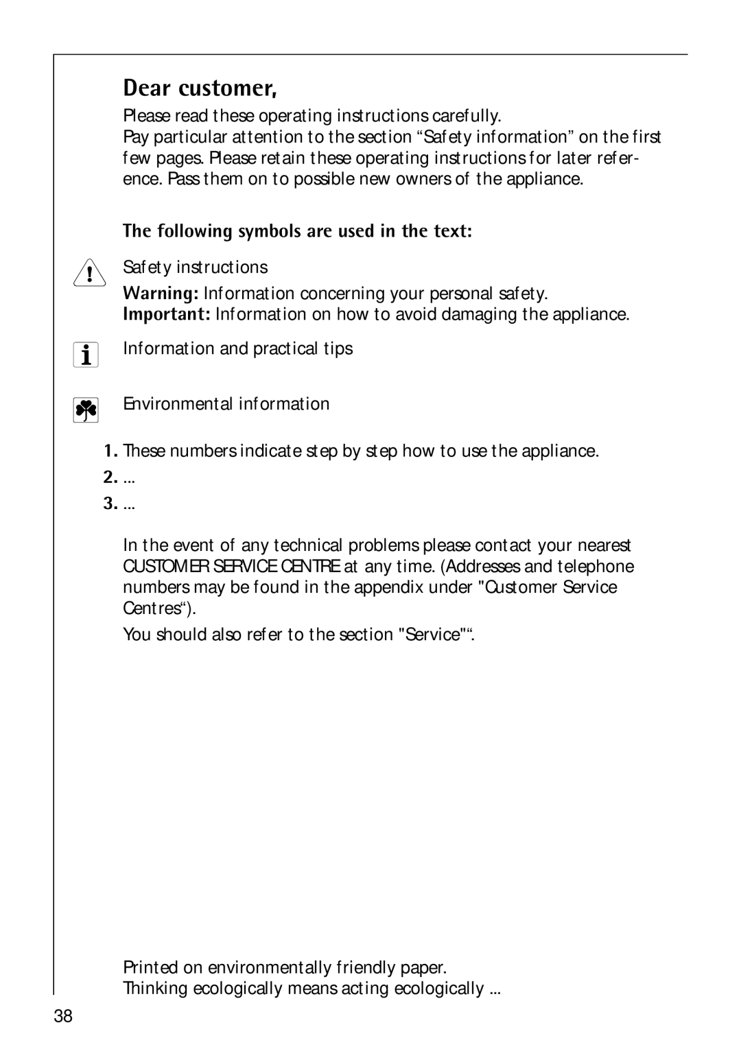 Electrolux C75301K Dear customer, Please read these operating instructions carefully 