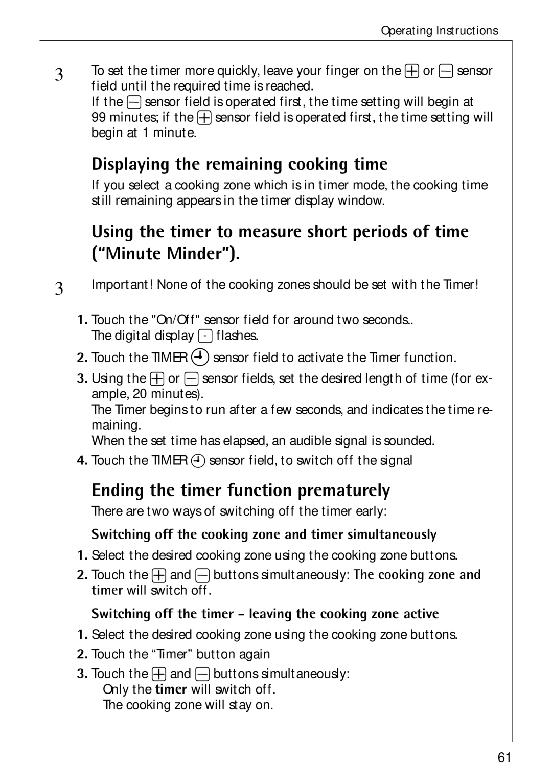 Electrolux C75301K Displaying the remaining cooking time, Using the timer to measure short periods of time, Minute Minder 