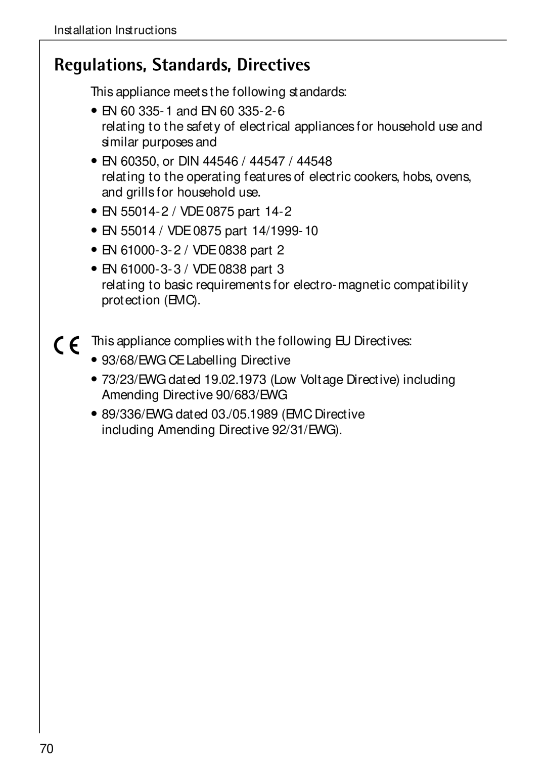 Electrolux C75301K operating instructions Regulations, Standards, Directives 