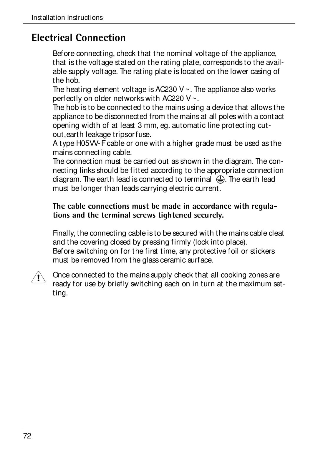 Electrolux C75301K operating instructions Electrical Connection, Tions and the terminal screws tightened securely 