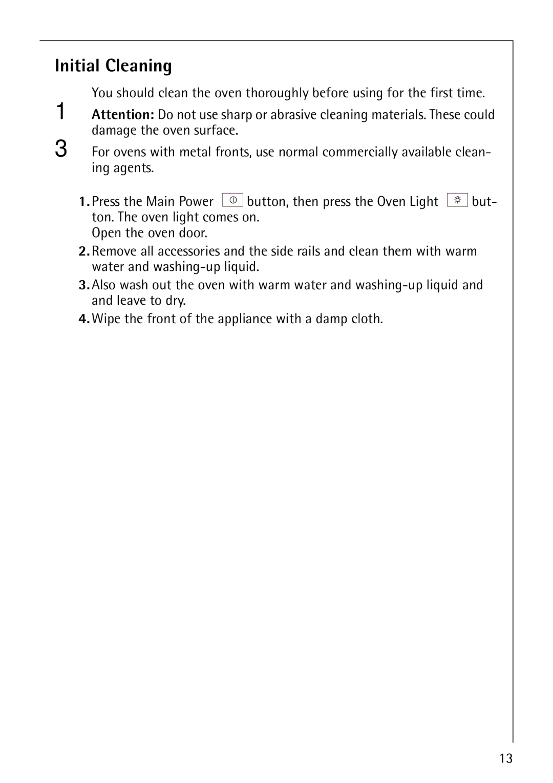 Electrolux CB8920-1 operating instructions Initial Cleaning 