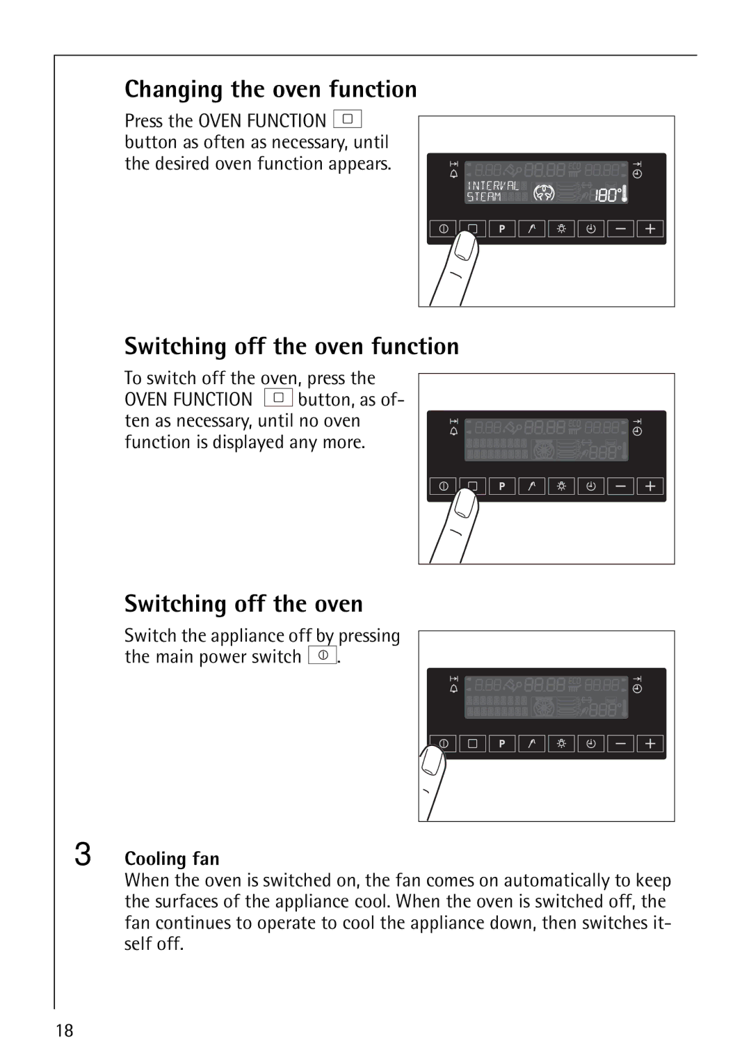 Electrolux CB8920-1 Changing the oven function, Switching off the oven function, To switch off the oven, press 