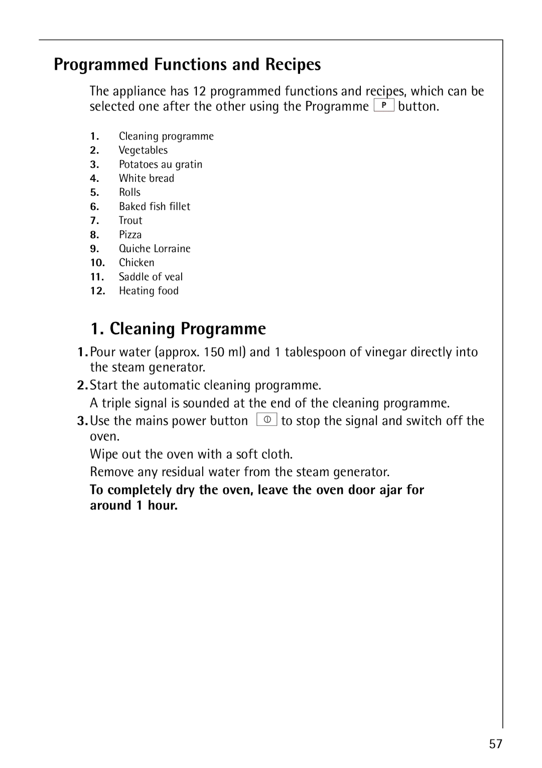 Electrolux CB8920-1 operating instructions Programmed Functions and Recipes, Cleaning Programme 