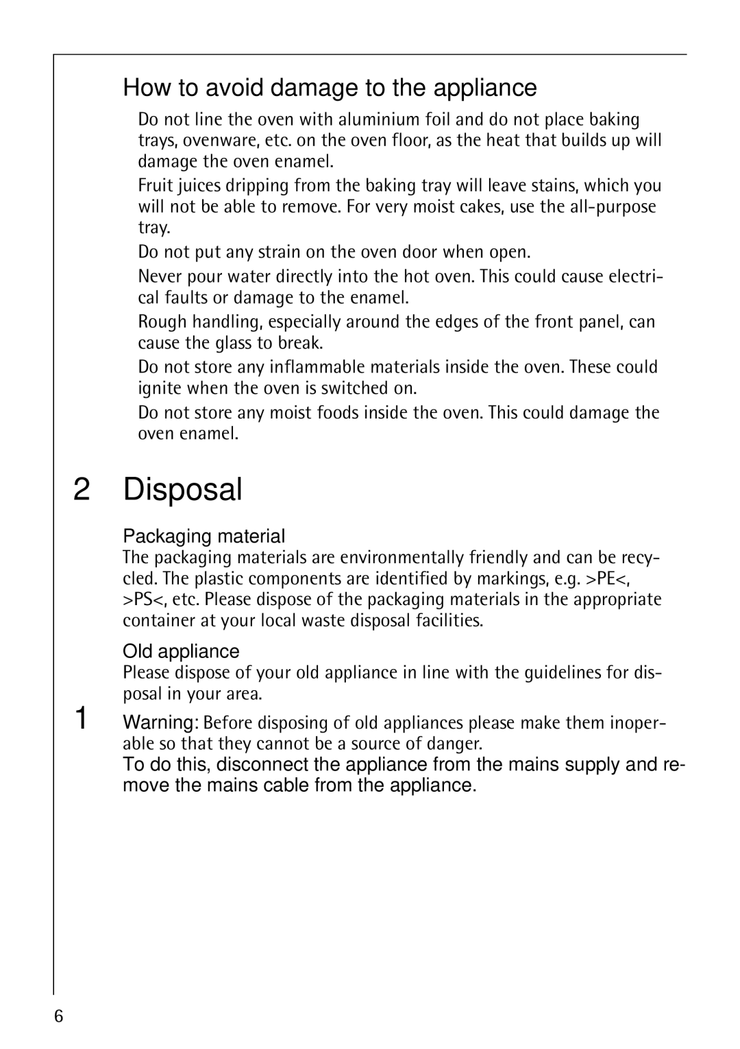 Electrolux CB8920-1 Disposal, How to avoid damage to the appliance, Packaging material, Old appliance 