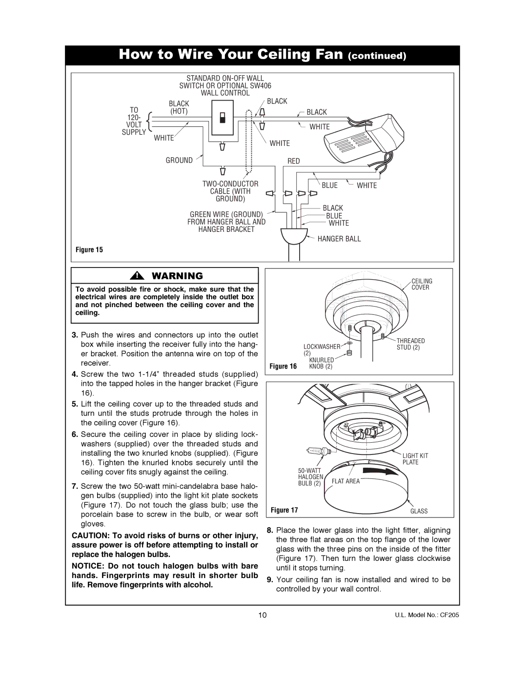 Electrolux CF205GES01, CF205VS01, CF205BS01 owner manual Do not touch the glass bulb use 