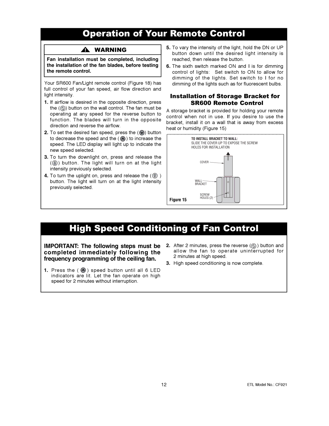 Electrolux CF921ORB00, CF921GES00, CF921CK00 Operation of Your Remote Control, High Speed Conditioning of Fan Control 