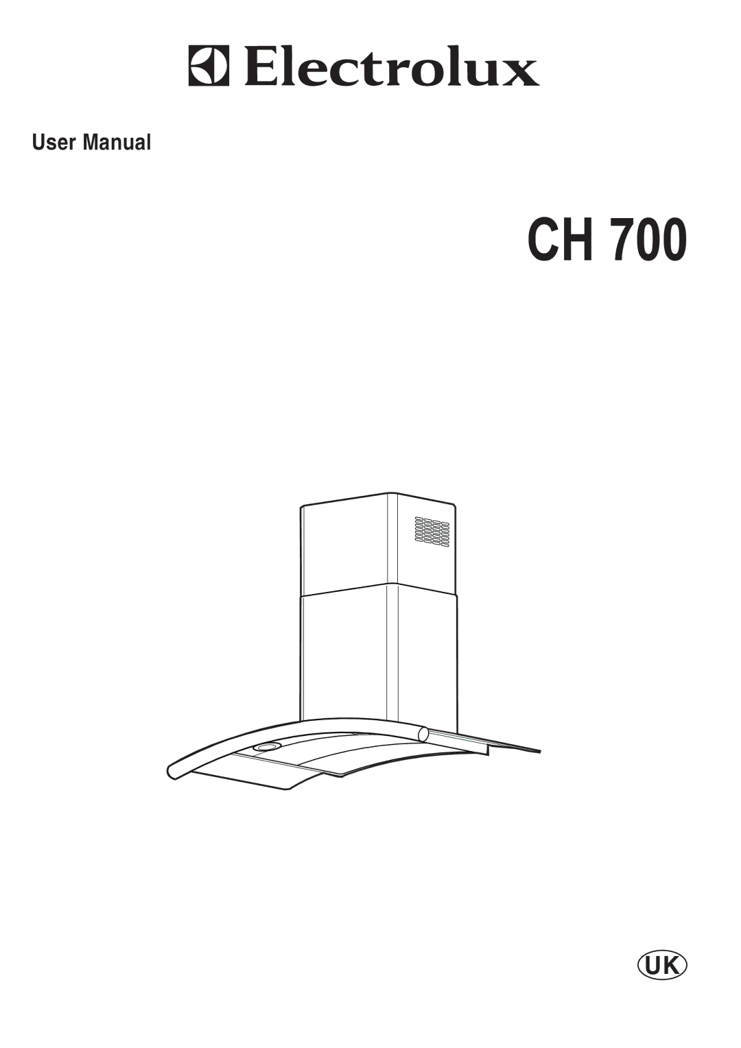 Electrolux CH 700 user manual 