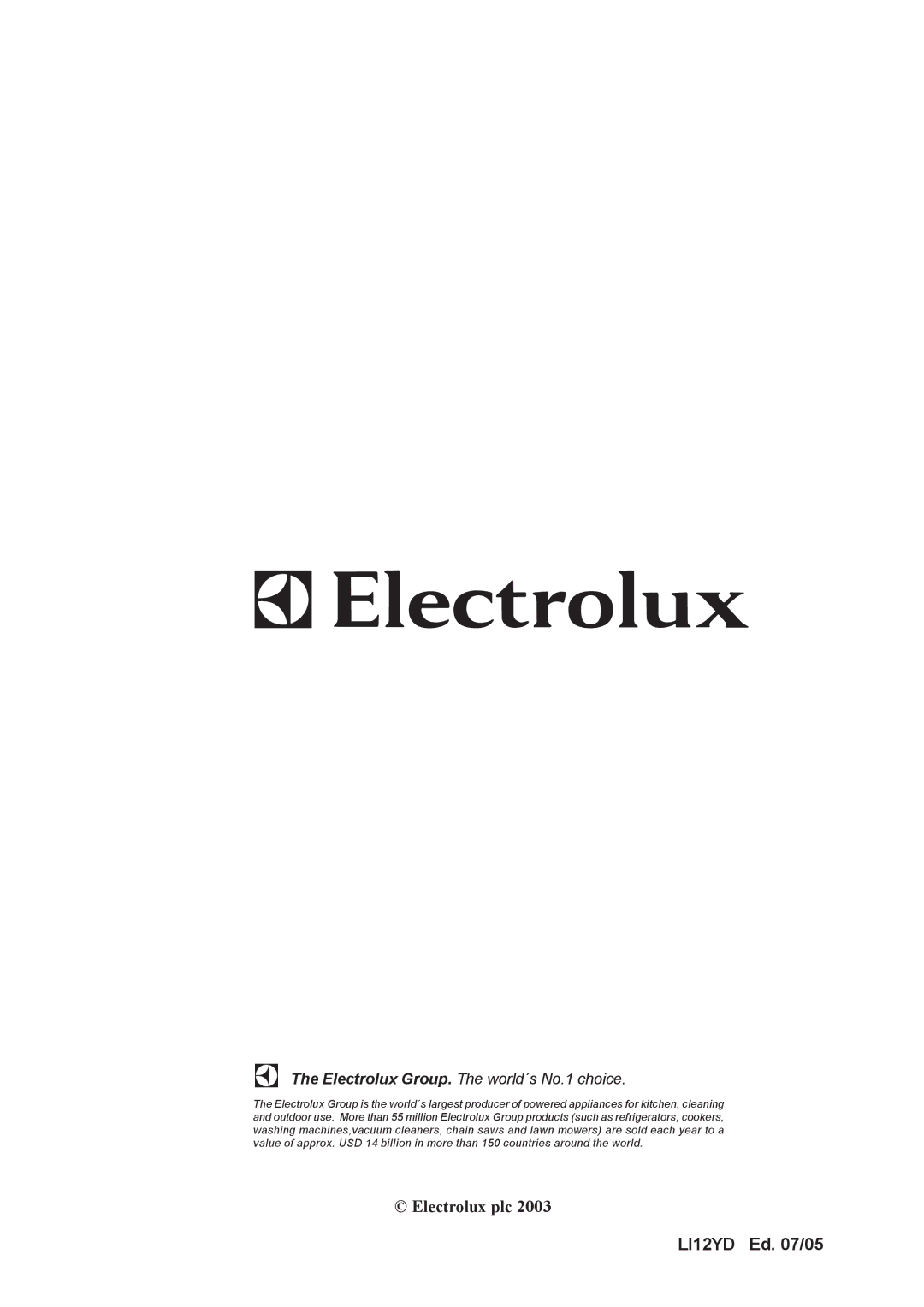 Electrolux CH 700 user manual Electrolux plc LI12YD Ed /05 