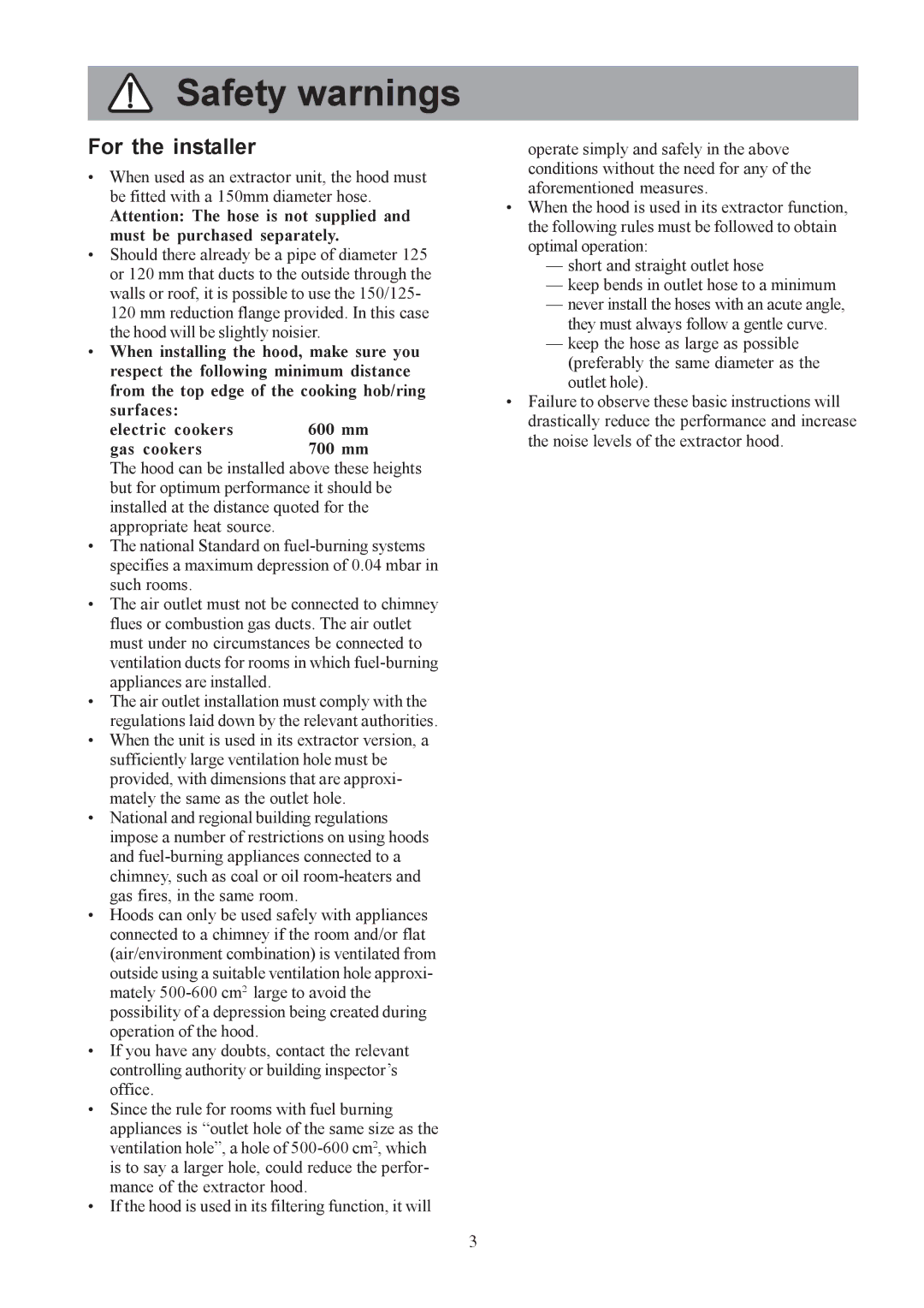 Electrolux CH 700 user manual Safety warnings, For the installer 