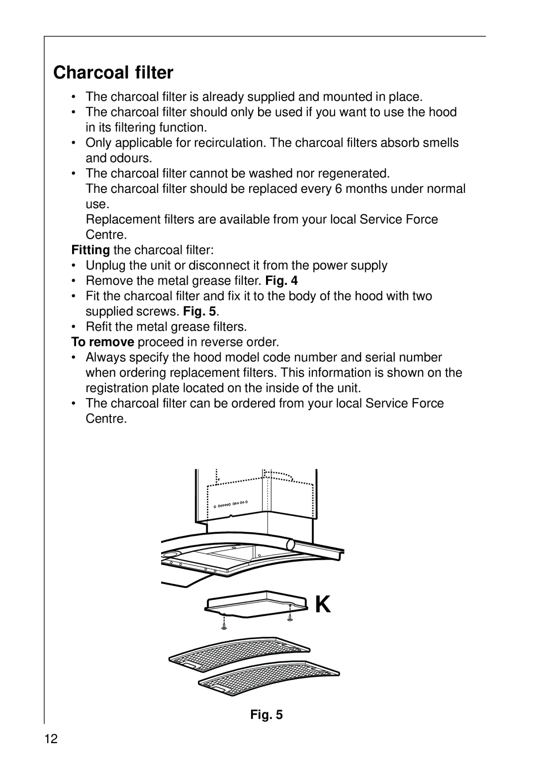 Electrolux CHDD 8694 installation instructions Charcoal filter 