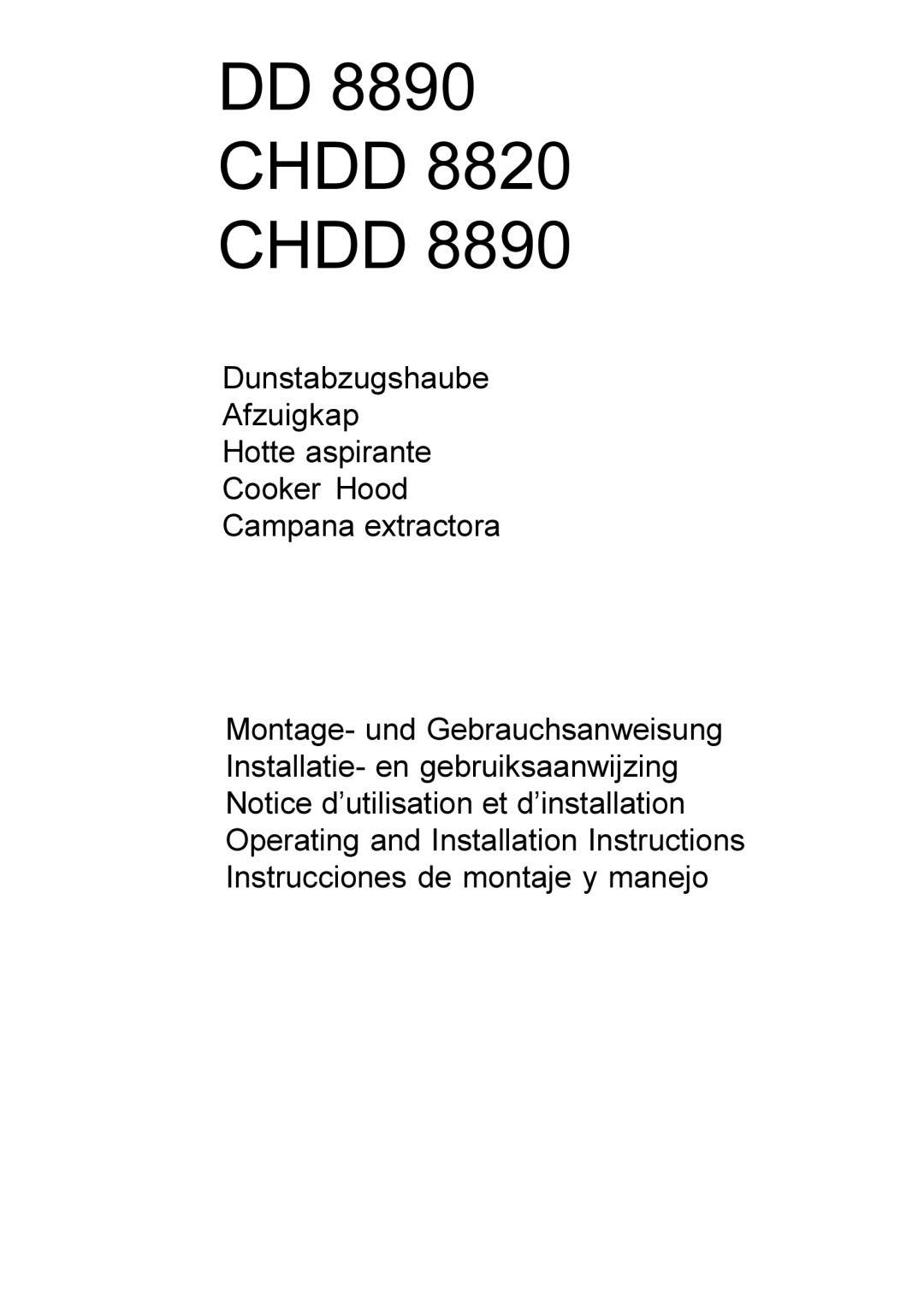 Electrolux CHDD 8890, CHDD 8820 installation instructions DD 8890 Chdd 8820 Chdd 