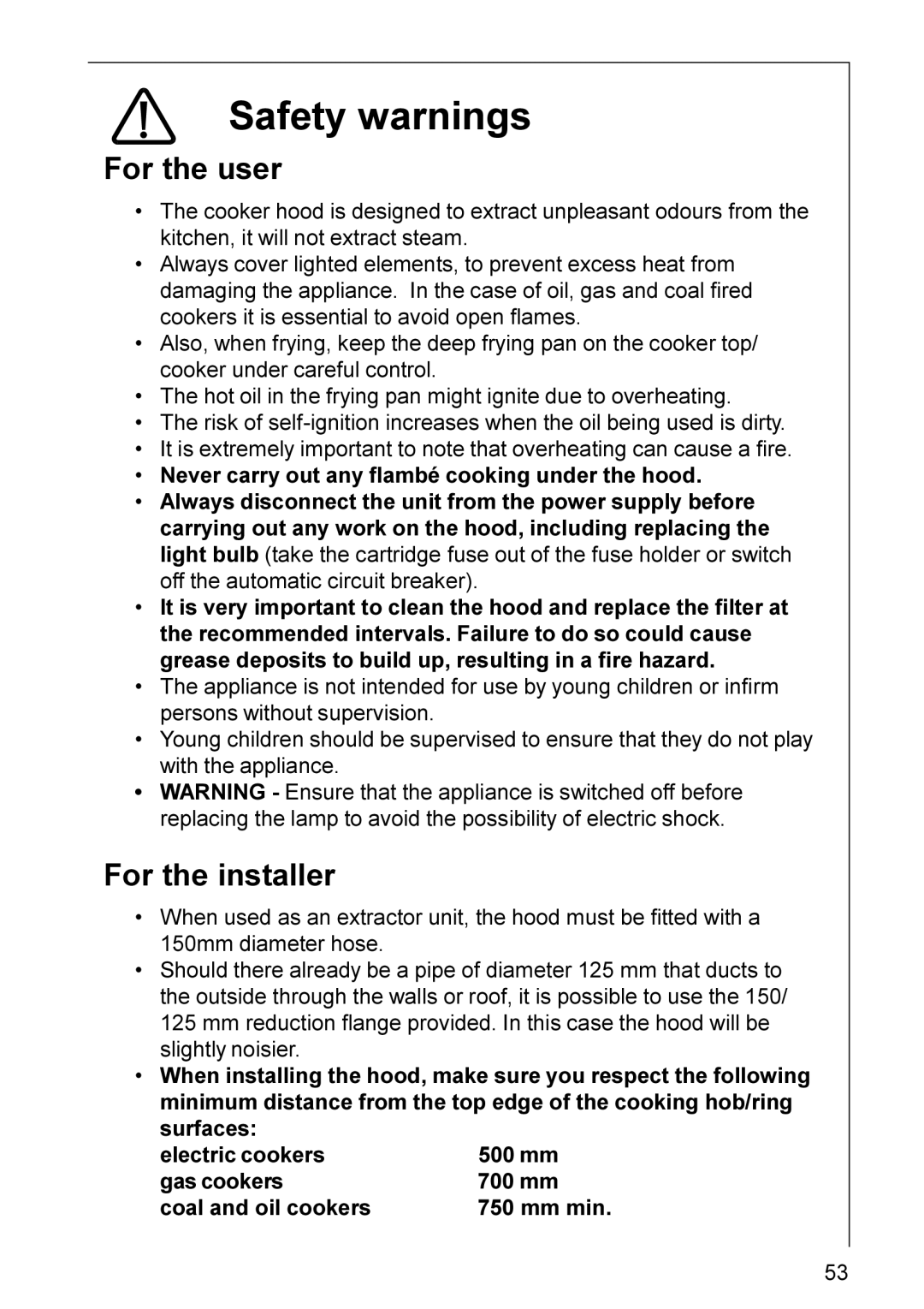 Electrolux CHDD 8890, CHDD 8820 installation instructions Safety warnings, For the user, For the installer 