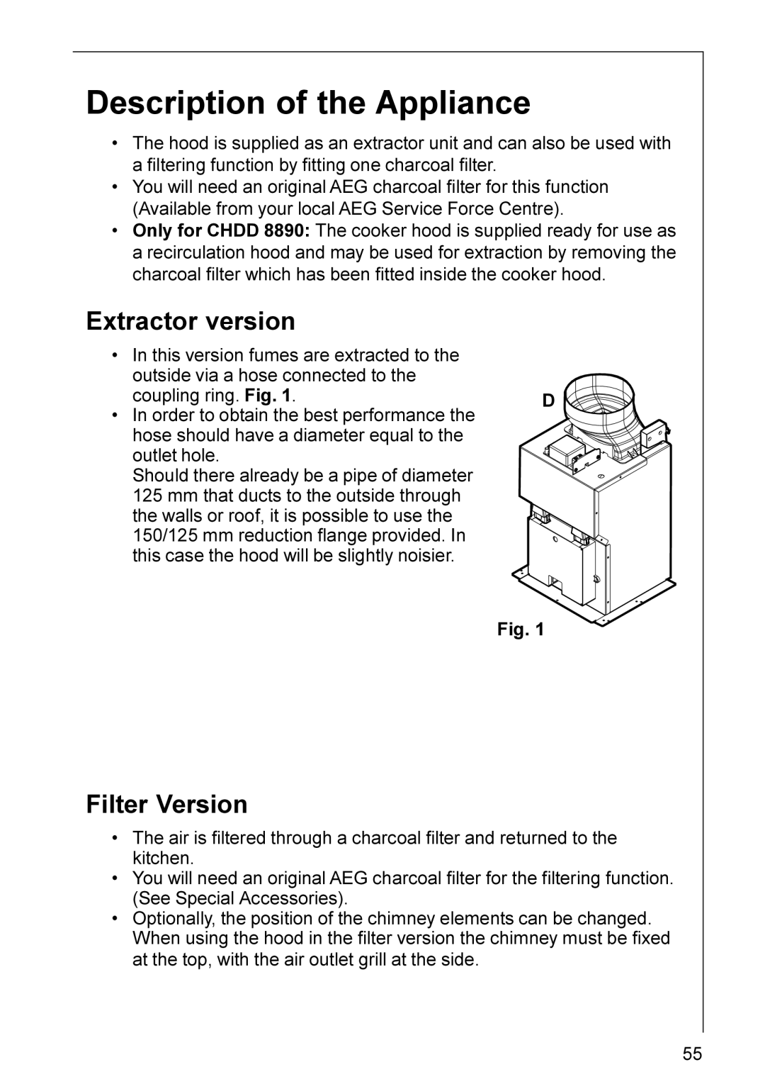 Electrolux CHDD 8820, CHDD 8890 installation instructions Description of the Appliance, Extractor version, Filter Version 