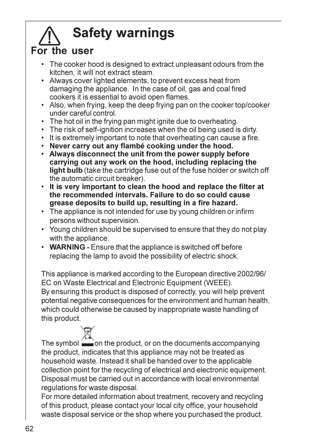 Electrolux CHDF 6260, DF 6160 installation instructions Safety warnings, For the user 