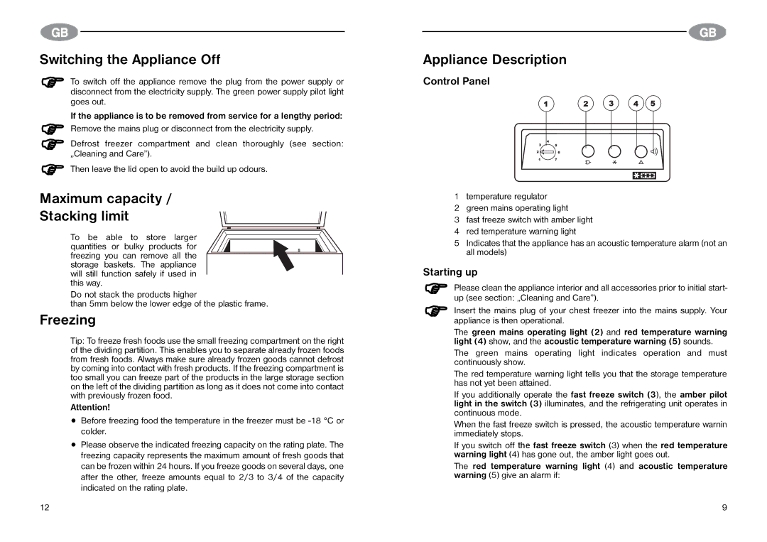 Electrolux Chest freezers Switching the Appliance Off, Maximum capacity Stacking limit, Freezing, Appliance Description 