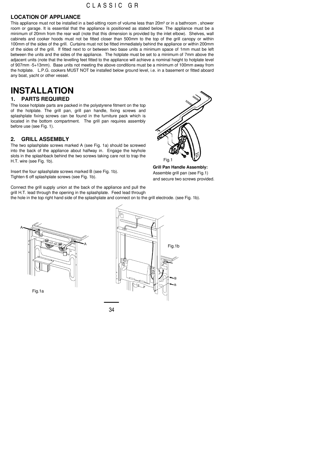 Electrolux CLASSIC GR installation instructions Location of Appliance, Parts Required, Grill Assembly 