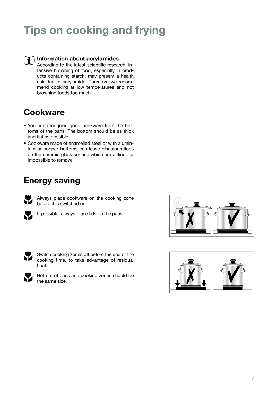 Electrolux CM 600 BLK manual Tips on cooking and frying, Cookware, Energy saving, 3Information about acrylamides 