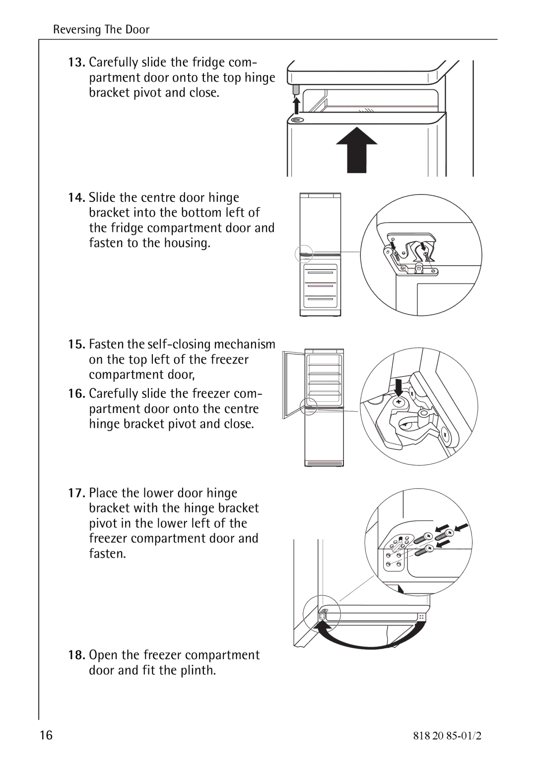 Electrolux Compact Refrigerator Freezer operating instructions Reversing The Door 