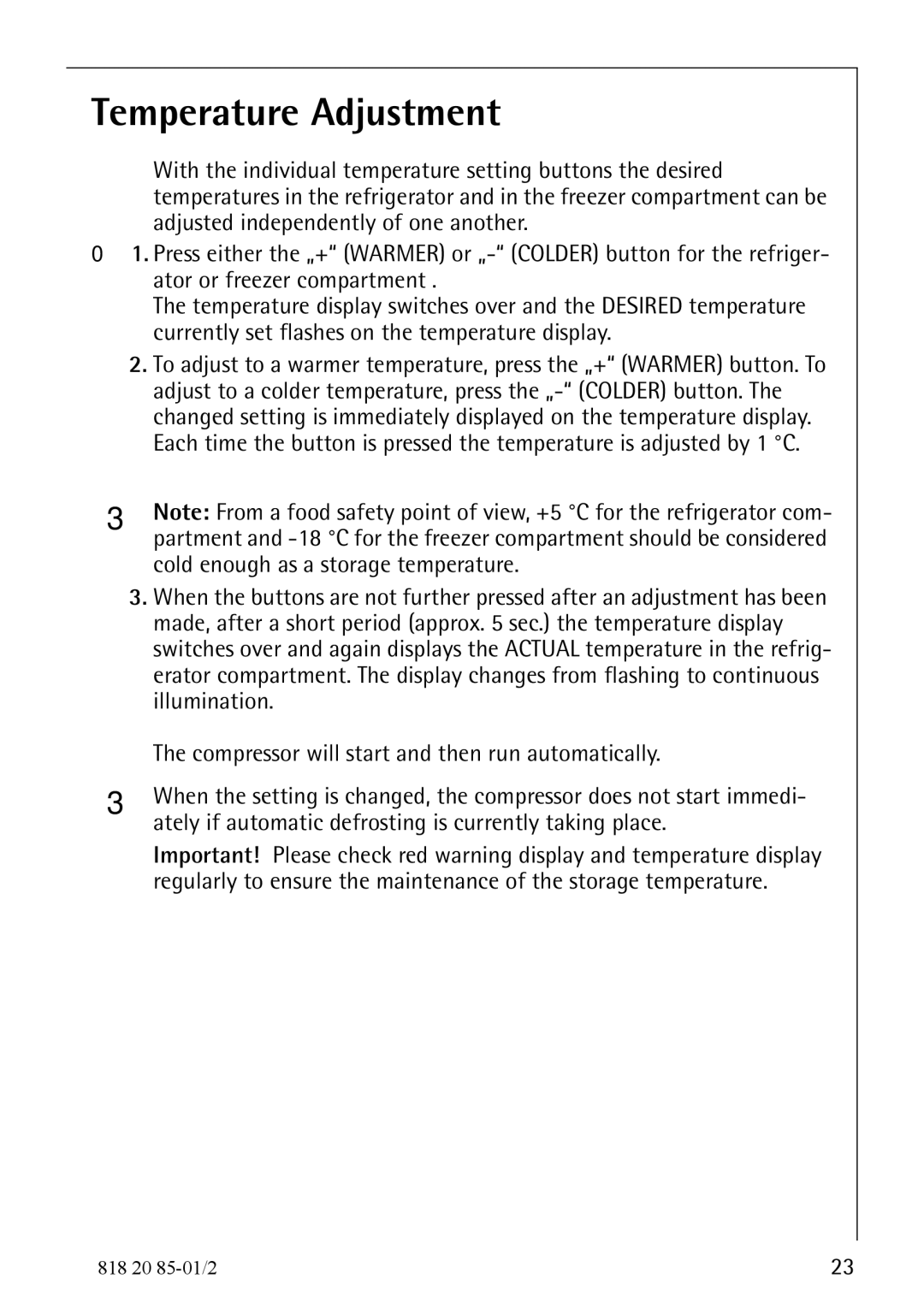 Electrolux Compact Refrigerator Freezer operating instructions Temperature Adjustment 