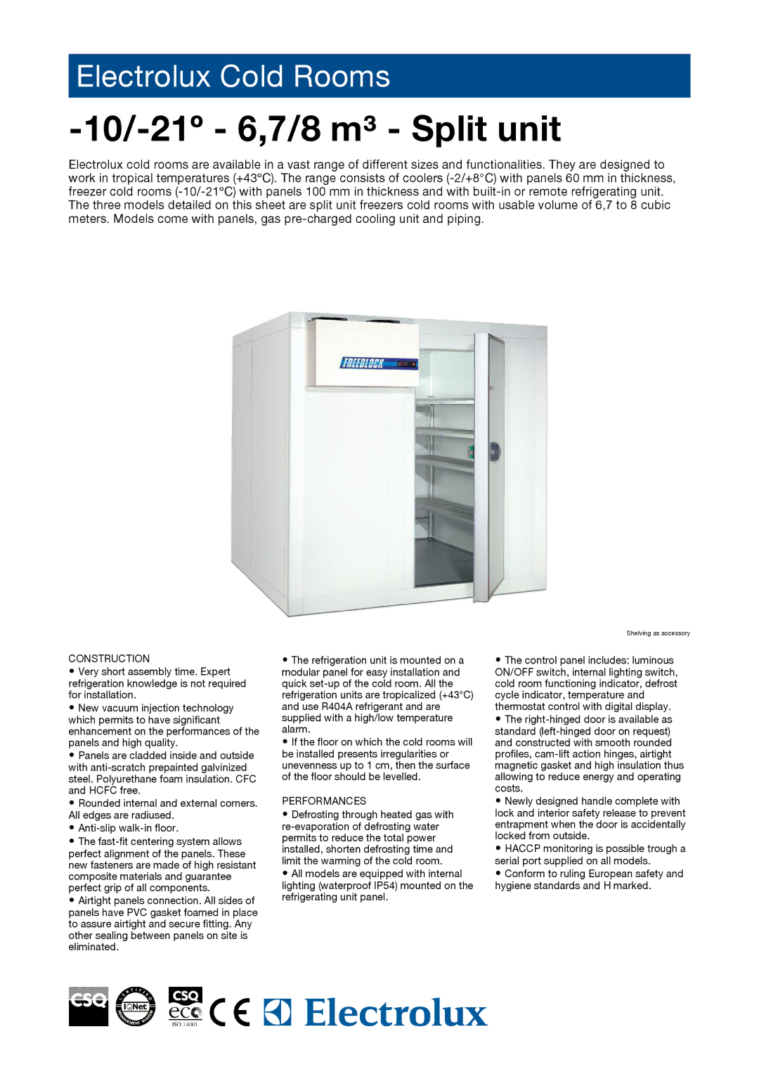 Electrolux CR16F067R, CR16F080R, CR24F080R, HFBB070, CR20F067R manual 10/-21º 6,7/8 m³ Split unit, Construction, Performances 